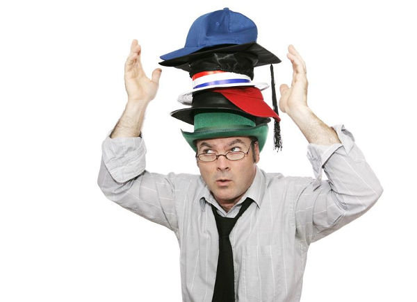 Are you wearing too many hats?